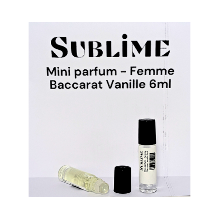 SUBLIME Mini parfum - Femme Baccarat Vanille 6ml