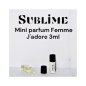 SUBLIME Mini parfum - Femme J'adore 3ml