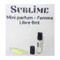 SUBLIME Mini parfum- Femme Libre 6ml