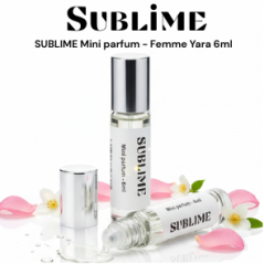 SUBLIME Mini parfum - Femme Yara 6ml